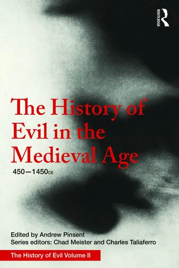 Cover of The History of Evil in the Medieval Age