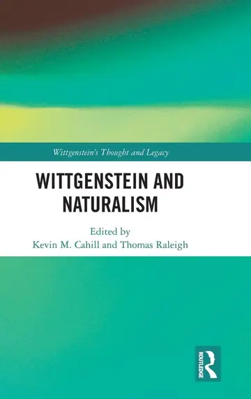 Cover of Wittgenstein and Naturalism