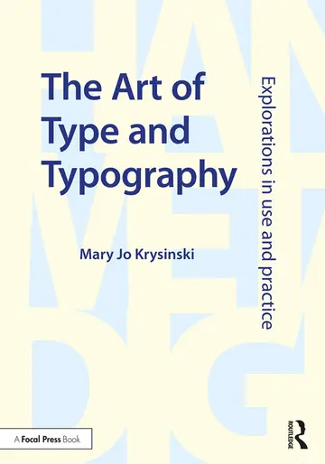 Cover of The Art of Type and Typography