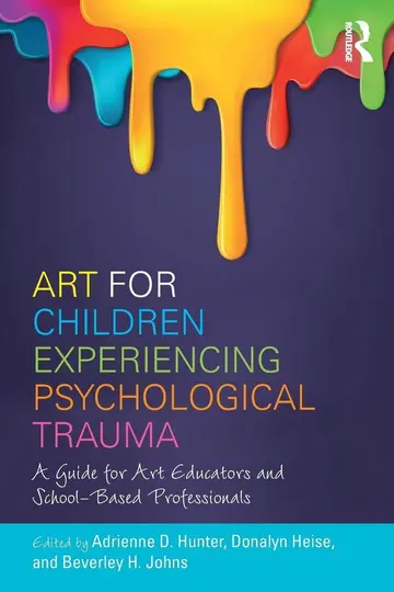 Cover of Art for Children Experiencing Psychological Trauma