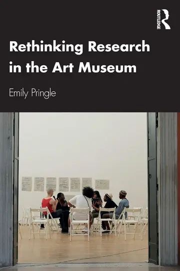 Cover of Rethinking Research in the Art Museum