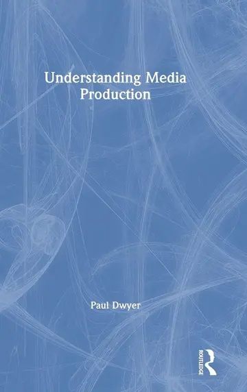 Cover of Understanding Media Production