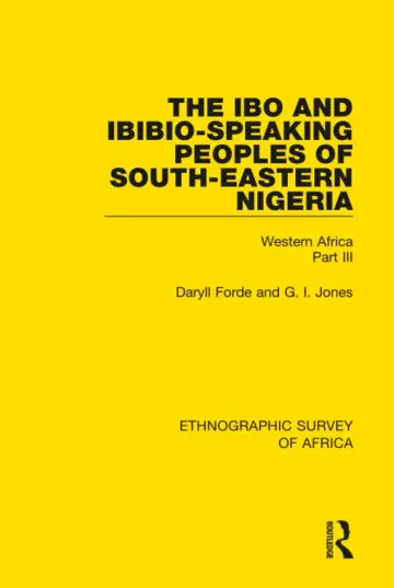 Cover of The Ibo and Ibibio-speaking Peoples of South-eastern Nigeria