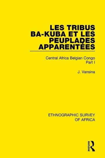 Cover of Les Tribus Ba-kuba Et Les Peuplades Apparentées