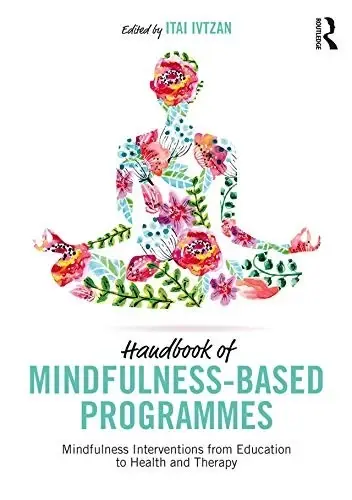 Cover of Handbook of Mindfulness-Based Programmes