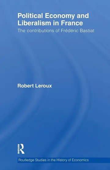 Cover of Political Economy and Liberalism in France