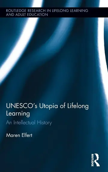 Cover of UNESCO's Utopia of Lifelong Learning