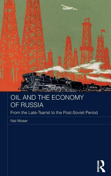 Cover of Oil and the Economy of Russia