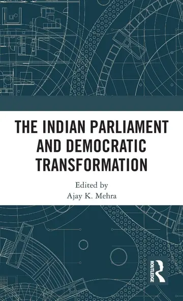 Cover of The Indian Parliament and Democratic Transformation