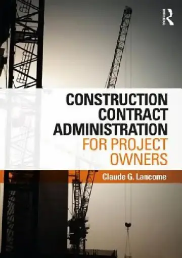 Cover of Construction Contract Administration for Project Owners