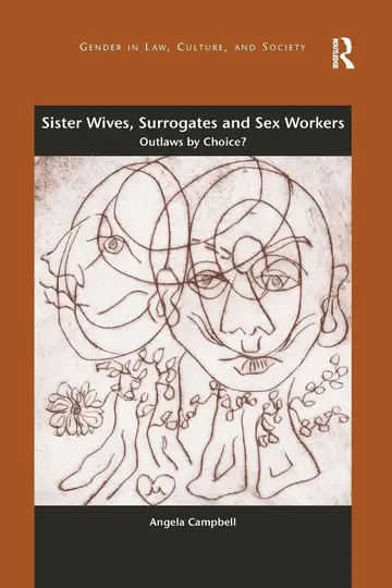 Cover of Sister Wives, Surrogates and Sex Workers