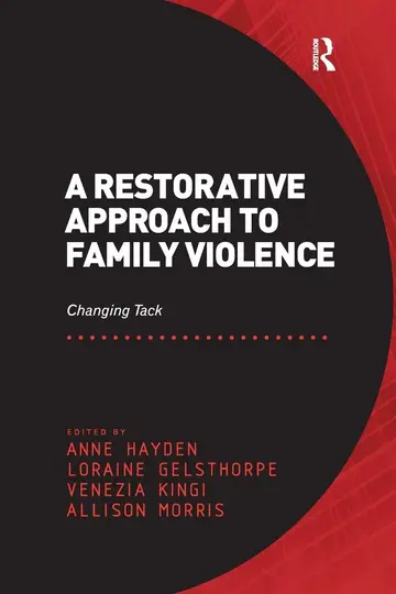 Cover of A Restorative Approach to Family Violence