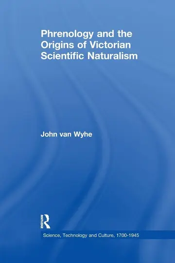Cover of Phrenology and the Origins of Victorian Scientific Naturalism