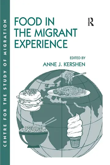 Cover of Food in the Migrant Experience
