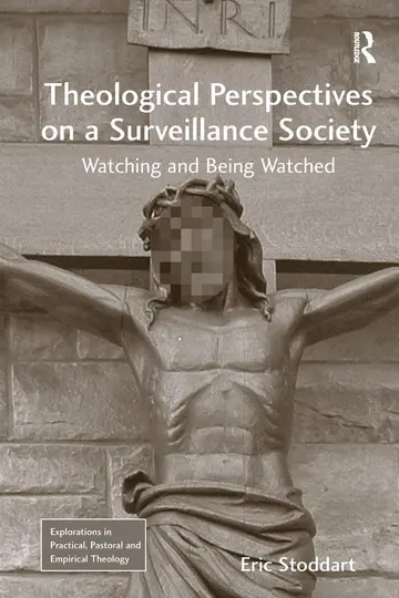 Cover of Theological Perspectives on a Surveillance Society