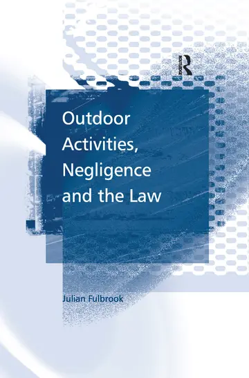 Cover of Outdoor Activities, Negligence and the Law