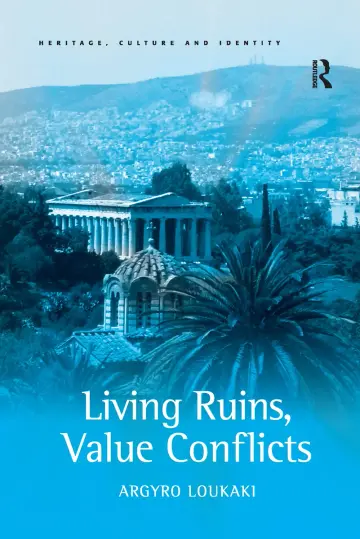 Cover of Living Ruins, Value Conflicts
