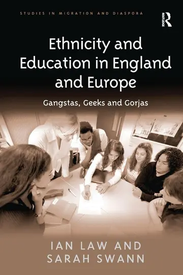 Cover of Ethnicity and Education in England and Europe
