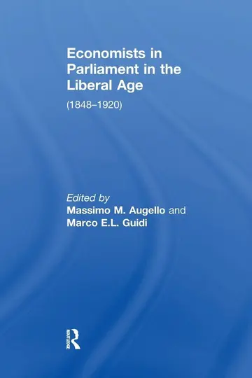 Cover of Economists in Parliament in the Liberal Age