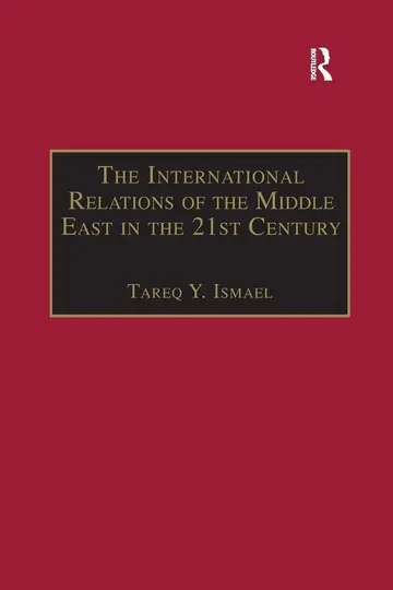 Cover of The International Relations of the Middle East in the 21st Century