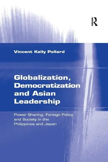 Cover of Globalization, Democratization and Asian Leadership