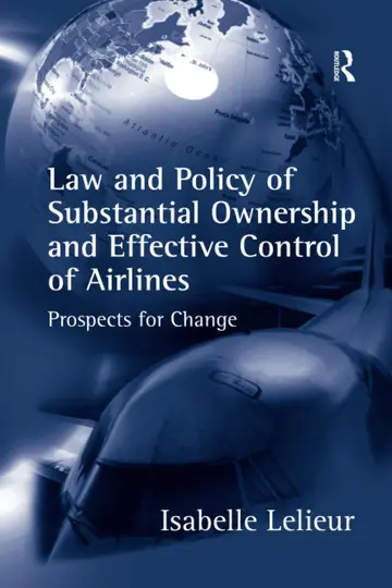 Cover of Law and Policy of Substantial Ownership and Effective Control of Airlines