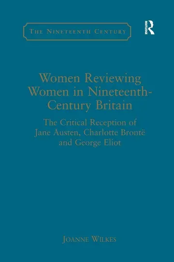 Cover of Women Reviewing Women in Nineteenth-Century Britain