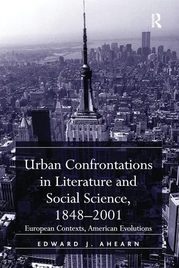 Cover of Urban Confrontations in Literature and Social Science, 1848-2001