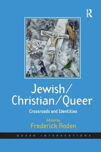 Cover of Jewish/Christian/Queer