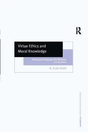 Cover of Virtue Ethics and Moral Knowledge