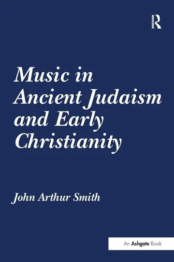 Cover of Music in Ancient Judaism and Early Christianity