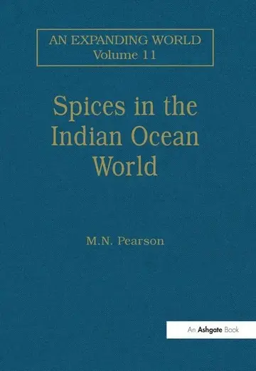 Cover of Spices in the Indian Ocean World