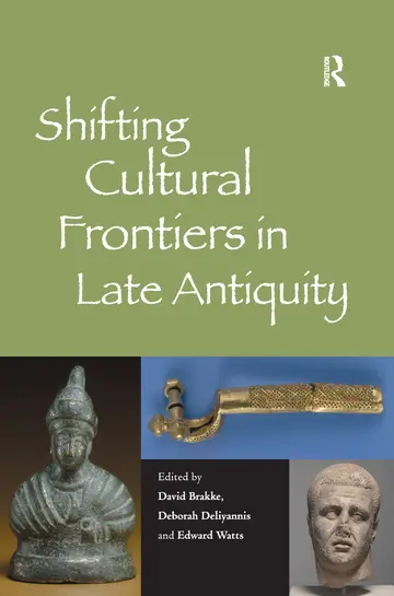 Cover of Shifting Cultural Frontiers in Late Antiquity