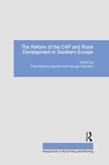 Cover of The Reform of the Cap and Rural Development in Southern Europe