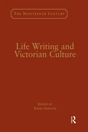 Cover of Life Writing and Victorian Culture
