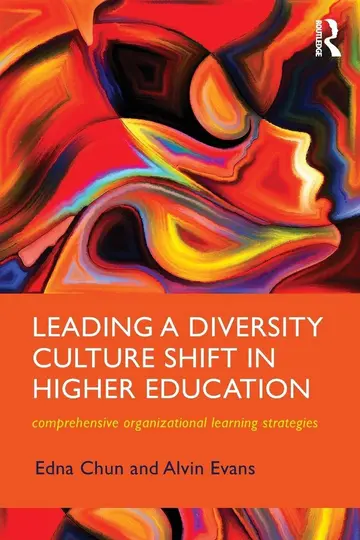 Cover of Leading a Diversity Culture Shift in Higher Education