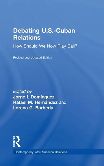 Cover of Debating U.S.-Cuban Relations