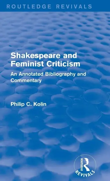 Cover of Shakespeare and Feminist Criticism 1991
