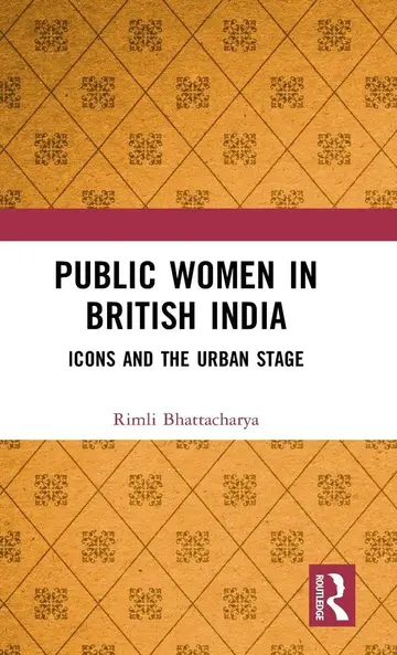 Cover of Public Women in British India