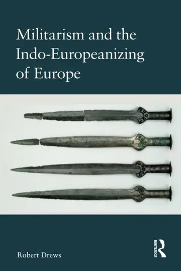 Cover of Militarism and the Indo-Europeanizing of Europe