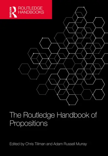 Cover of The Routledge Handbook of Propositions