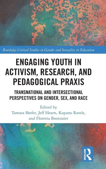 Cover of Engaging Youth in Activism, Research and Pedagogical Praxis