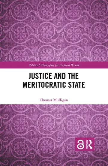 Cover of Justice and the Meritocratic State