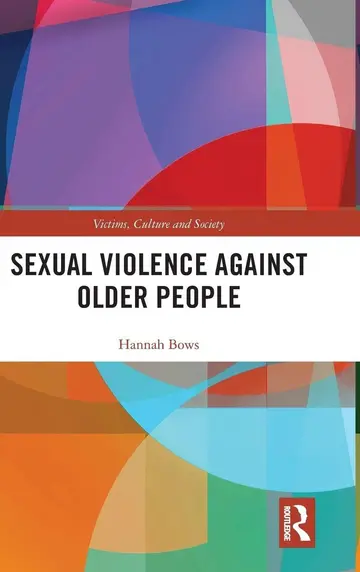 Cover of Sexual Violence Against Older People