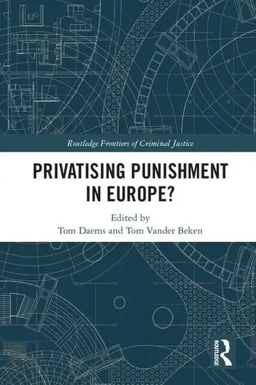 Cover of Privatising Punishment in Europe?