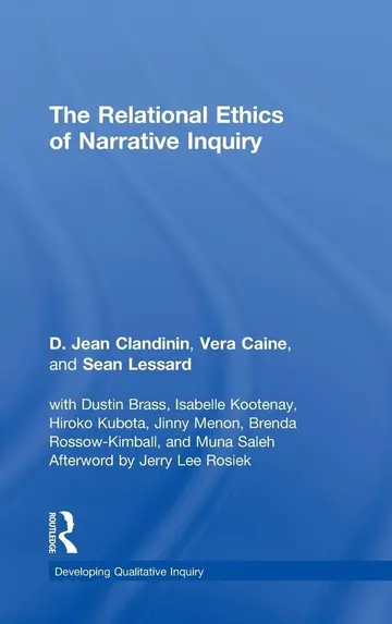 Cover of The Relational Ethics of Narrative Inquiry