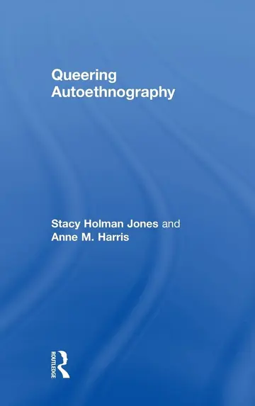 Cover of Queering Autoethnography