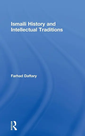 Cover of Ismaili History and Intellectual Traditions