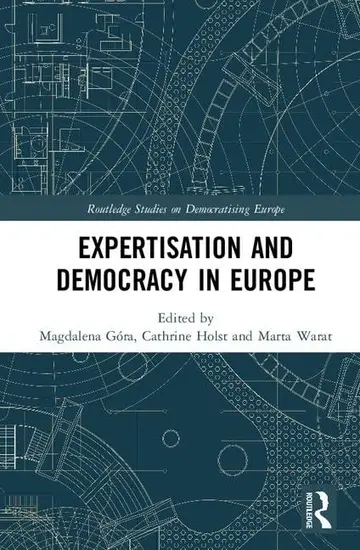 Cover of Expertisation and Democracy in Europe