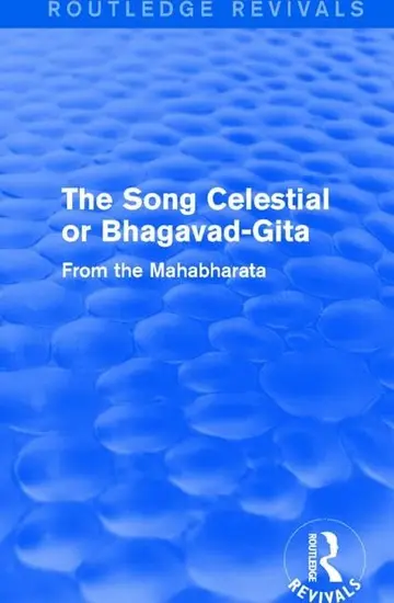 Cover of The Song Celestial or Bhagavad-gita